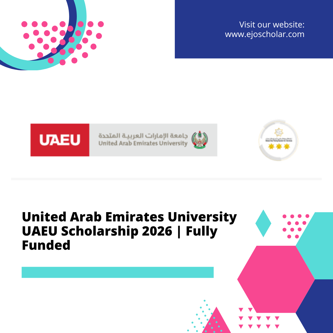 United Arab Emirates University (UAEU) Scholarship 2026 | Fully Funded (UAE )