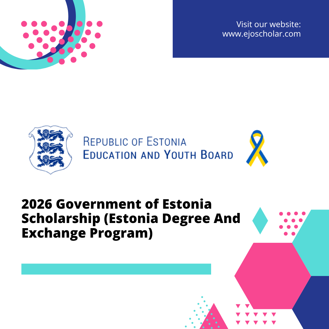 Government of Estonia Scholarship 2026 | Degree & Exchange Program/full founded
