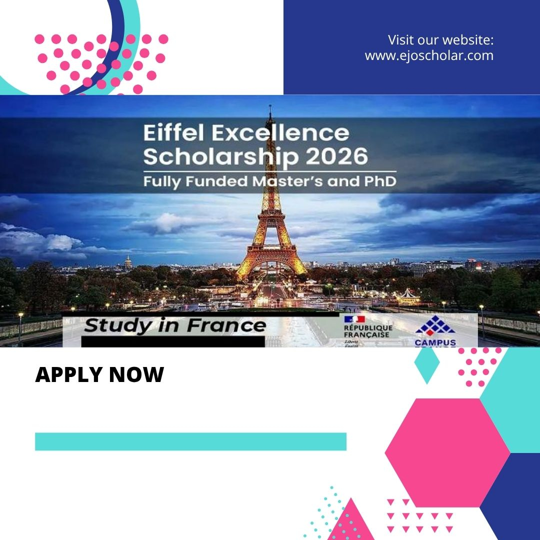  Eiffel Excellence Scholarship Program 2026 | Study in France 