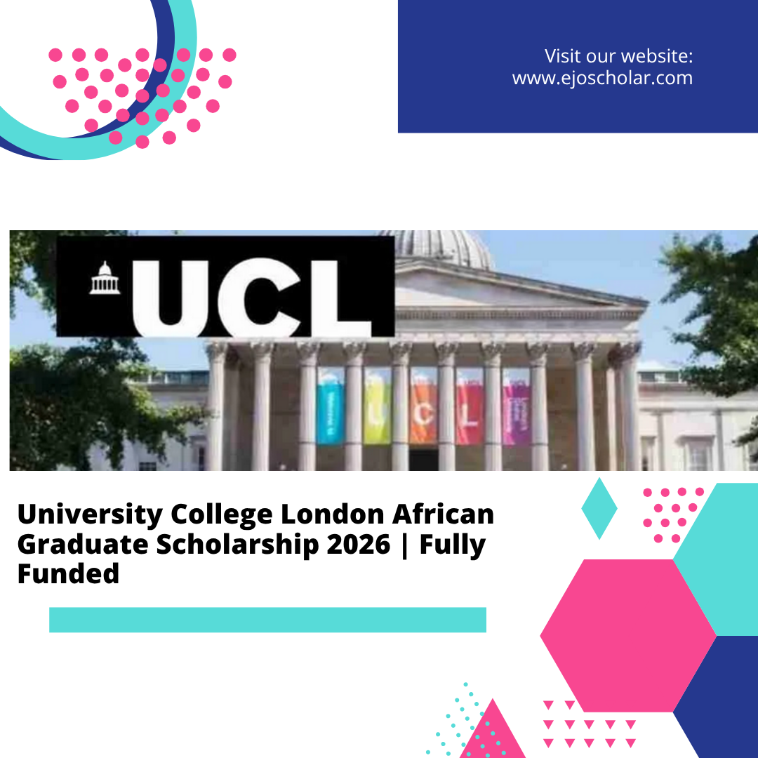  University College London African Graduate Scholarship 2026 | Fully Funded